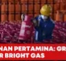 Pertamina Tingkatkan Pelayanan, Hadirkan Antar Bright Gas Gratis